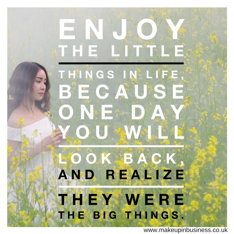 Enjoy the little things in life, because one day you will look back and realise they were the big things